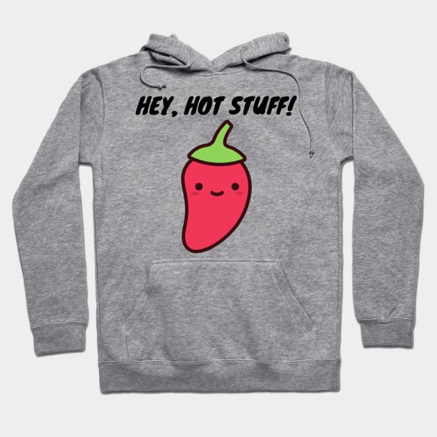 Hey Hot Stuff. Funny Valentines Day Design. Hoodie by That Cheeky Tee